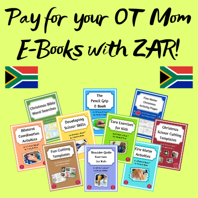 Buying OT Mom resources from South Africa, pay in rands, not dollars!