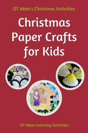 Pin this page: Christmas paper crafts for fine motor and visual motor skills