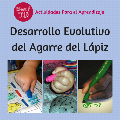 Etapas de Desarrollo en el Agarre del Lápiz Etapas de Desarrollo en el Agarre del Lápiz