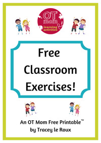 free classroom exercises from OT Mom