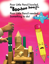 Little Pencil is feeling sad because he isn't being used yet