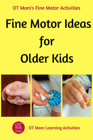 Pin this page: fine motor tips and ideas for older kids
