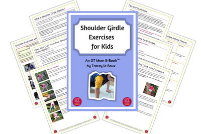 help improve your child's shoulder girdle strength and stability with this helpful resource from OT Mom!