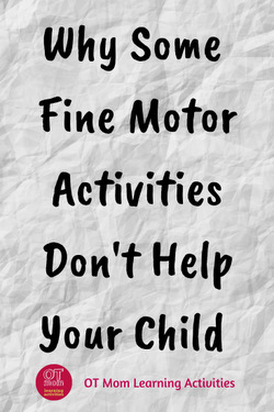 why some fine motor activities don't help your child