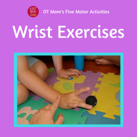 try these easy wrist exercises to help your child get a good wrist position while writing