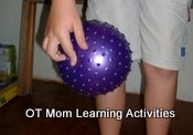 walking a plastic ball as a fine motor exercise