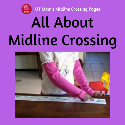 information about midline crossing and why it is important in your child's development