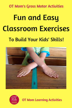 Pin this page: Simple gross motor exercises that can be done in the classroom!