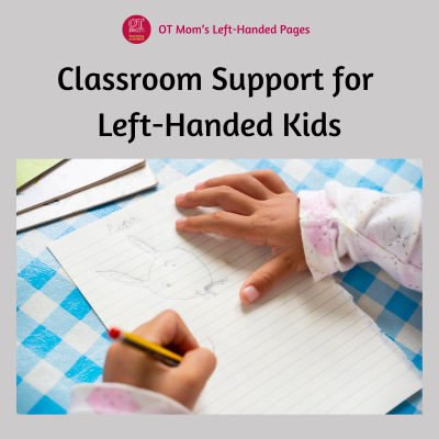 classroom support for left-handed kids
