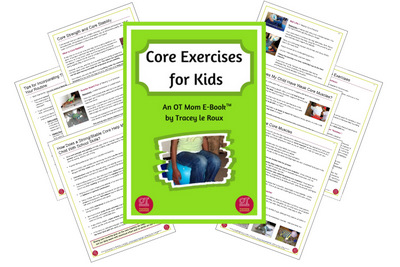 help improve your child's core strength with this helpful resource from OT Mom!