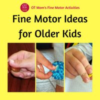 This page: fine motor ideas and tips for older kids