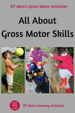 gross motor skills information and activities