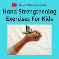 hand strengthening exercises for kids