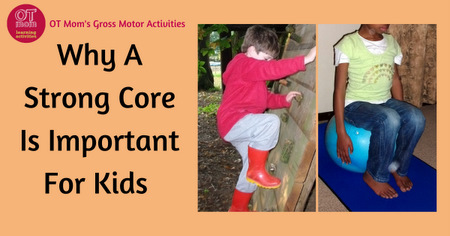 Why a strong core is important for kids