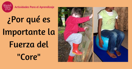 ¿Por qué es Importante Fortalecer el Core en los Niños