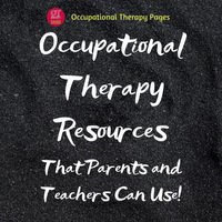 This page: occupational therapy products and resources that parents can use!