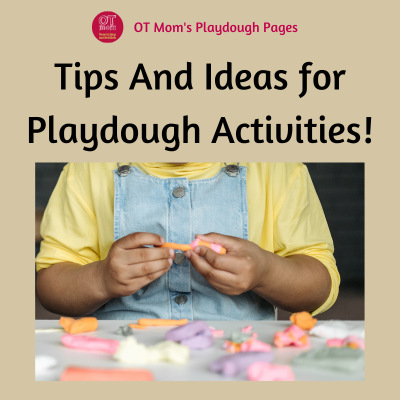 tips and ideas for playdough activities to build skills