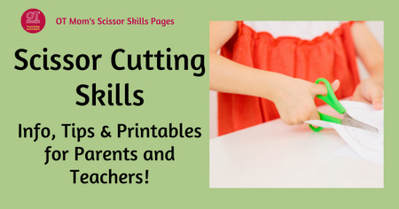 All about scissor cutting - info, tips and printables for parents and teachers