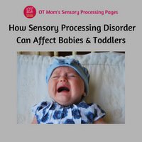 This page: how sensory processing disorder (SPD) can affect babies and toddlers