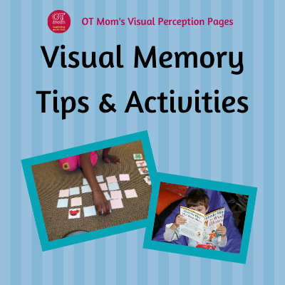 tips and activities for visual memory skills in kids